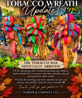 Tobacco Wreath WITH BOW